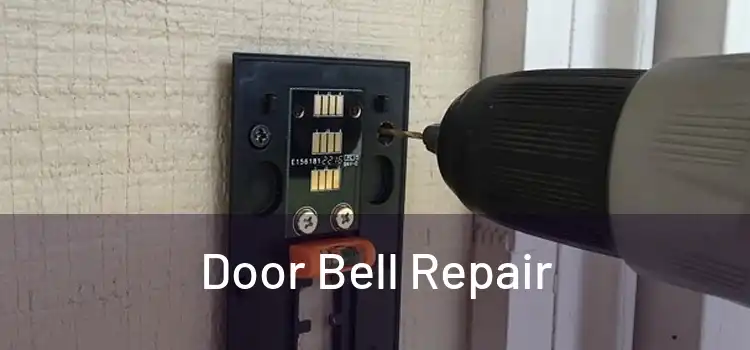 Door Bell Repair